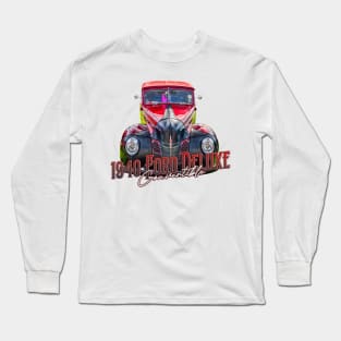 1940 Ford Deluxe Convertible Long Sleeve T-Shirt